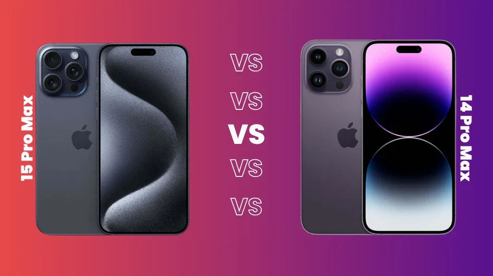 iPhone 15 Pro Max vs 14 Pro Max